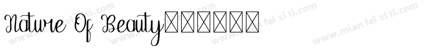 Nature Of Beauty字体转换
